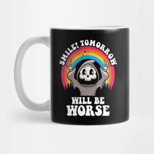 Smile Tomorrow Will Be Worse Existential Dread Nihilism Goth Mug